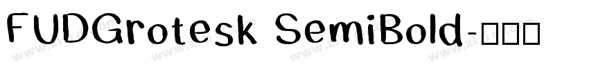 FUDGrotesk SemiBold字体转换